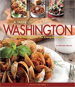 A Taste of Washington Cookbook